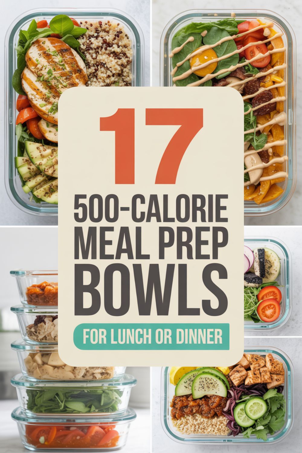 17 500-Calorie Meal Prep Bowls for Lunch or Dinner 2