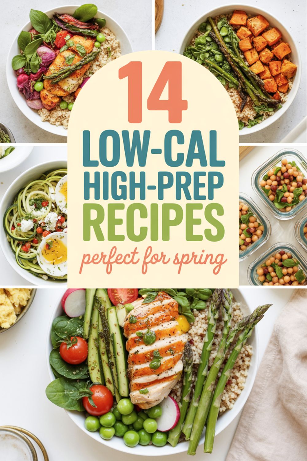 14 Low Calorie High Protein Meal Prep Recipes for Spring