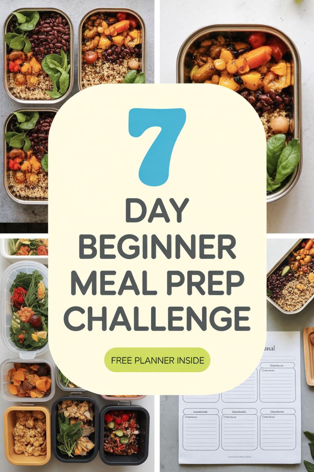 7 Day Beginner Meal Prep Challenge Free Planner Inside