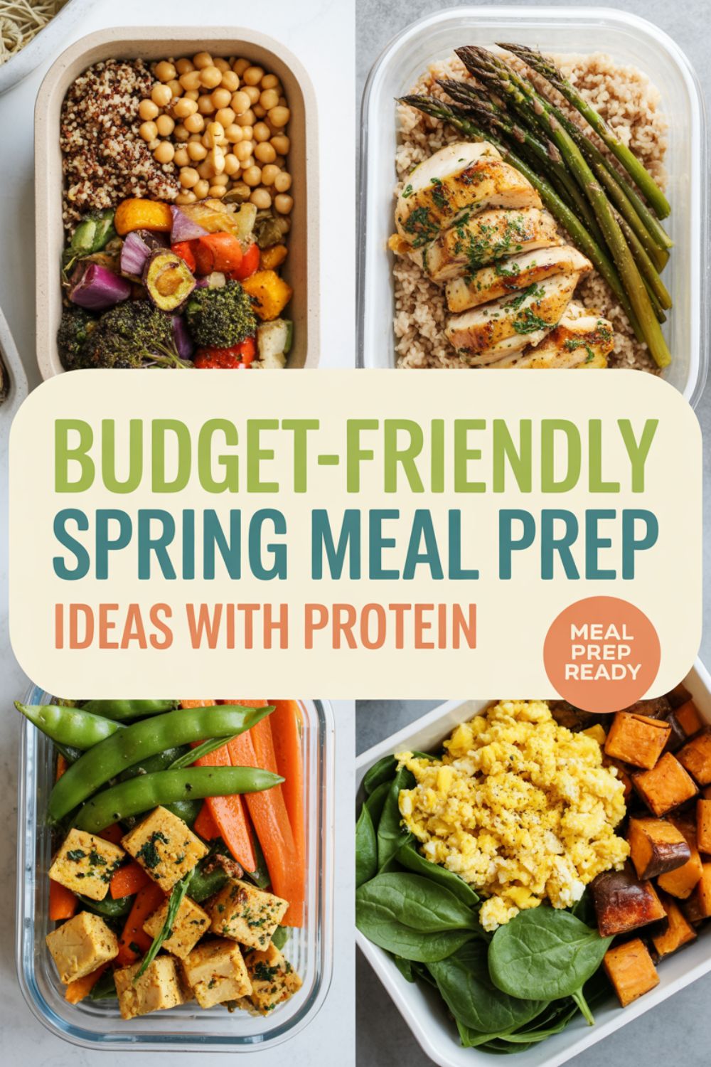 Budget Friendly Spring Meal Prep Ideas with Protein