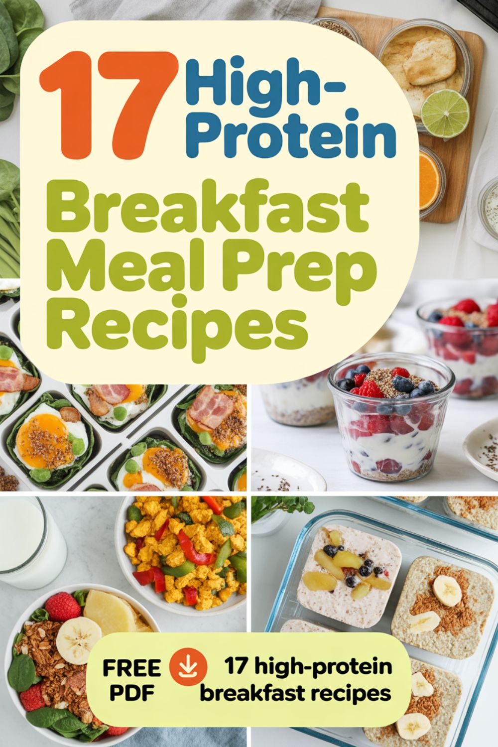 17 High Protein Breakfast Meal Prep Recipes